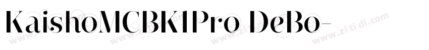 KaishoMCBK1Pro DeBo字体转换